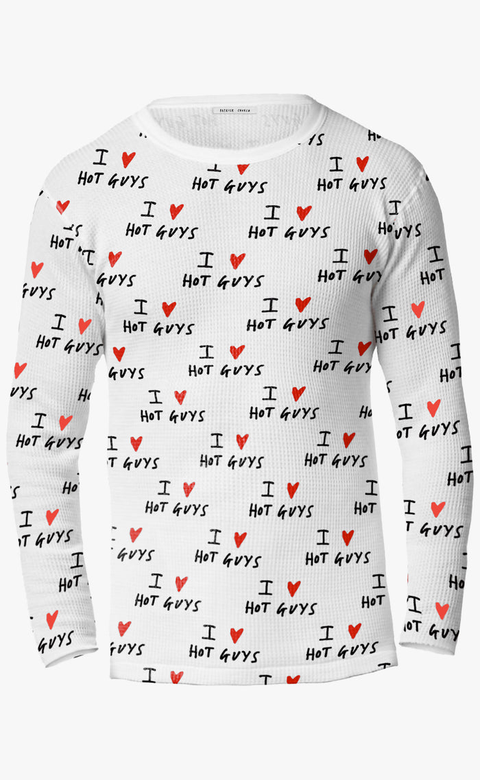 'I ❤️ HOT GUYS' Thermal Shirt - Patrick Church